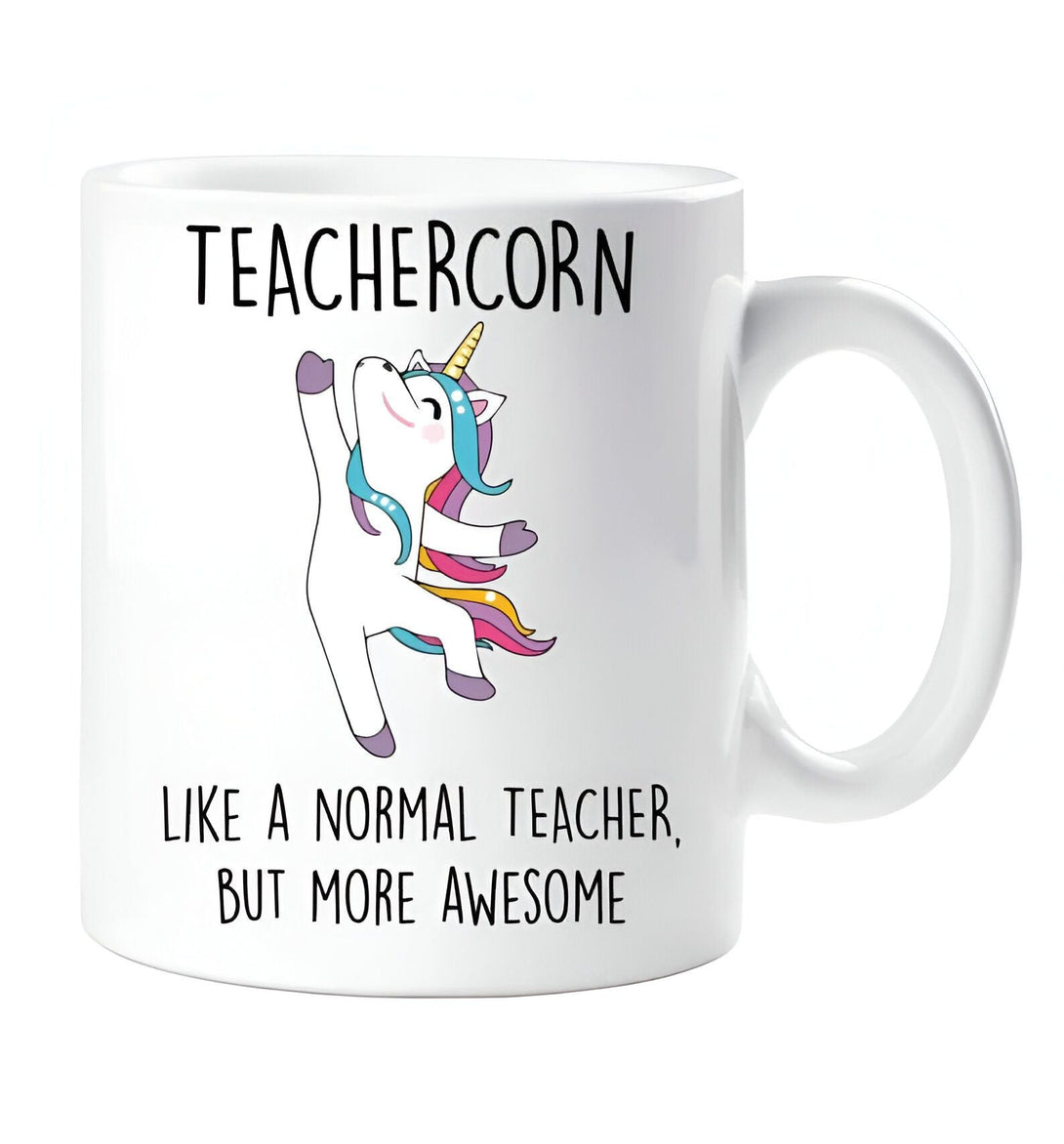 Mug blanc avec inscription "Teachercorn" et dessin d'une licorne joyeuse. Idée cadeau originale pour remercier un professeur exceptionnel. "Comme un professeur normal, mais plus génial"., 45501195419903 | Licorne Shop