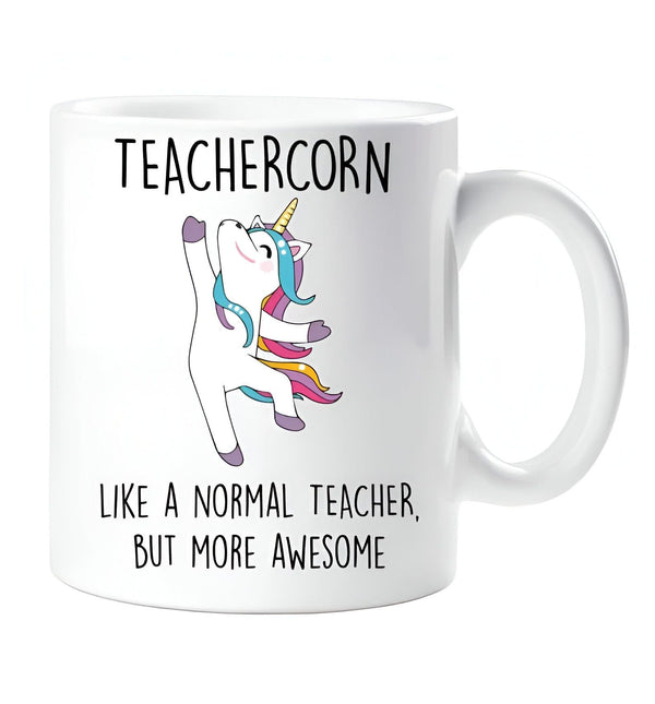 Mug blanc avec inscription "Teachercorn" et dessin d'une licorne joyeuse. Idée cadeau originale pour remercier un professeur exceptionnel. "Comme un professeur normal, mais plus génial"., 45501195419903 | Licorne Shop